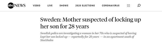 瑞典男子遭母亲囚禁长达28年，警方已介入调查 